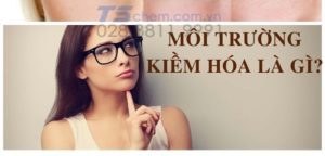 Môi trường kiềm là gì? Những điều xung quanh môi trường kiềm