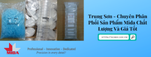 Trung Sơn - Chuyên Phân Phối Sản Phẩm Mida Chất Lượng Và Giá Tốt